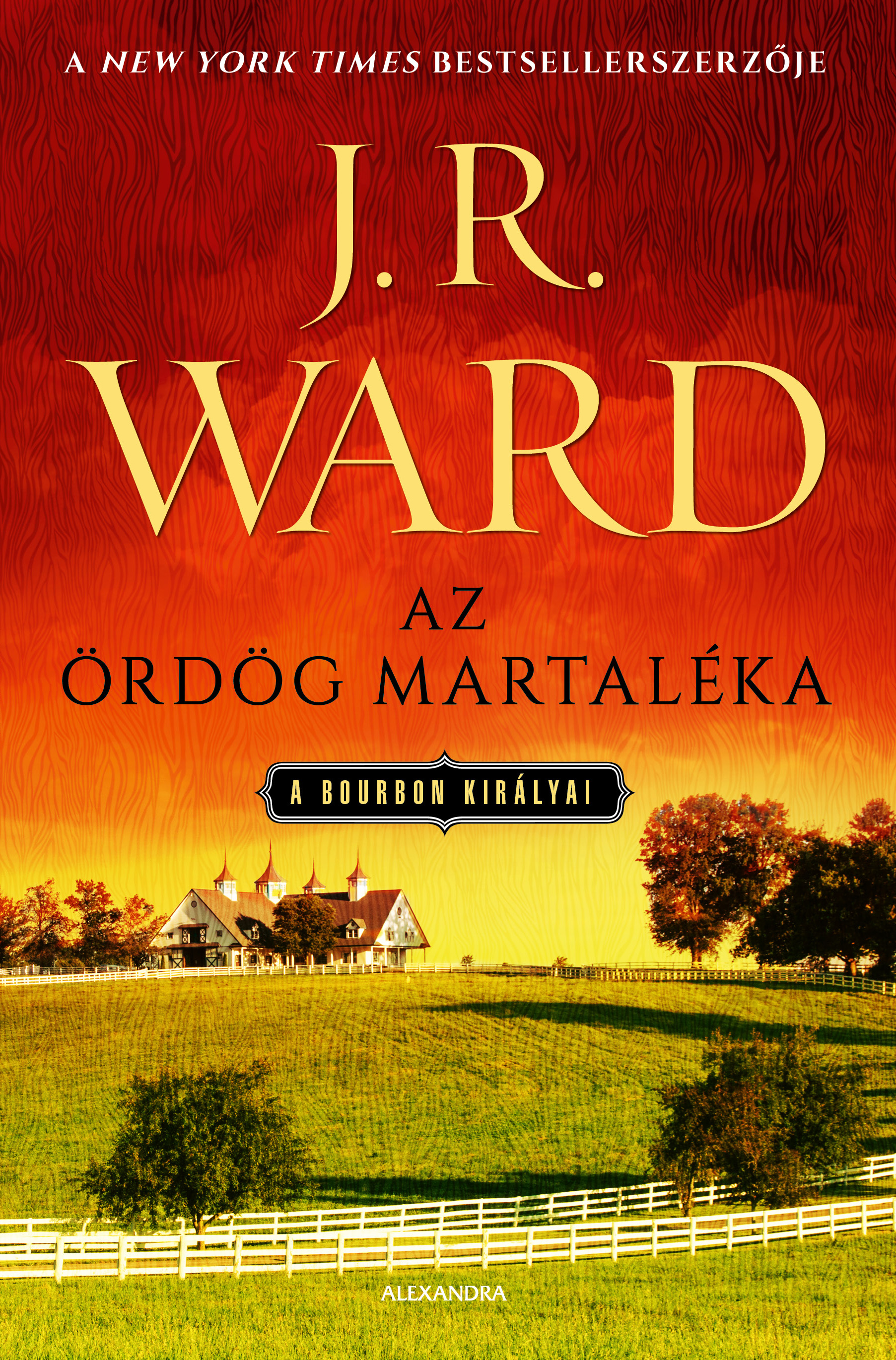 J.R. Ward - Az ördög martaléka - A bourbon királyai [eKönyv: epub, mobi]