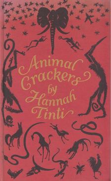Hannah Tinti - Animal Crackers [antikvár]