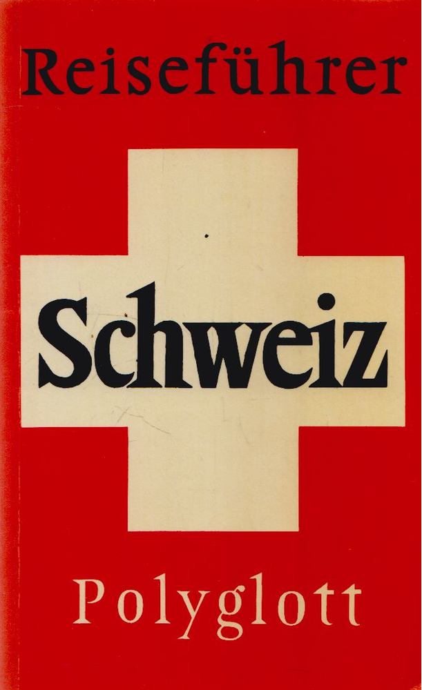 Schweiz [antikvár]