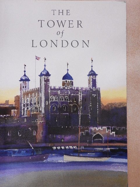 Peter Hammond - Her Majesty's Royal Palace and Fortress of the Tower of London [antikvár]