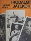 Hársing Lajos - Irodalmi játékok [antikvár]
