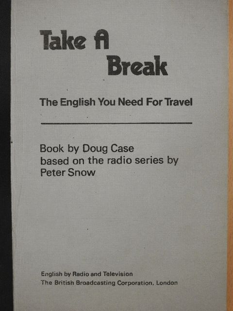 Doug Case - Take A Break [antikvár]