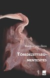 Kormányos Ákos - Töredezettségmentesítés [eKönyv: epub, mobi]