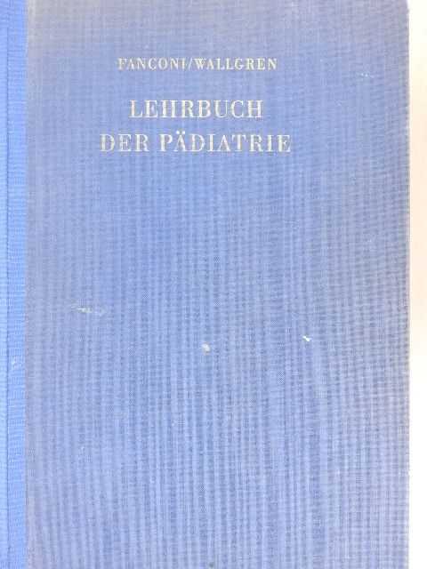 A. Hottinger - Lehrbuch der Pädiatrie [antikvár]