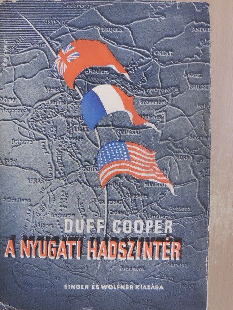 Duff Cooper - A nyugati hadszíntér [antikvár]