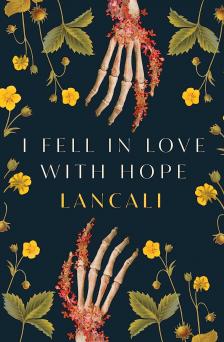 LANCALI - I FELL IN LOVE WITH HOPE