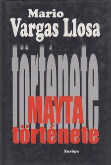 Mario VARGAS LLOSA - Mayta története [antikvár]
