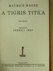 Maurice Magre - A tigris titka [antikvár]