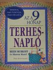 Heidi Murkoff - Az a 9 hónap - Terhesnapló [antikvár]