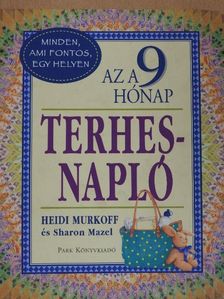 Heidi Murkoff - Az a 9 hónap - Terhesnapló [antikvár]