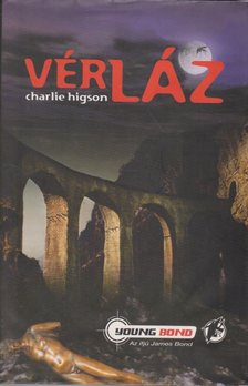 HIGSON, CHARLIE - Vérláz [antikvár]
