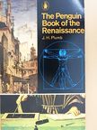 Garrett Mattingly - The Penguin Book of the Renaissance [antikvár]