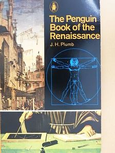 Garrett Mattingly - The Penguin Book of the Renaissance [antikvár]
