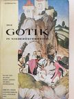 Die Gotik in Niederösterreich [antikvár]