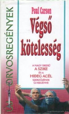 Paul Carson - Végső kötelesség [antikvár]