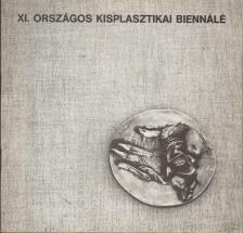 ROMVÁRY FERENC - XI. Országos Kisplasztikai Biennálé [antikvár]