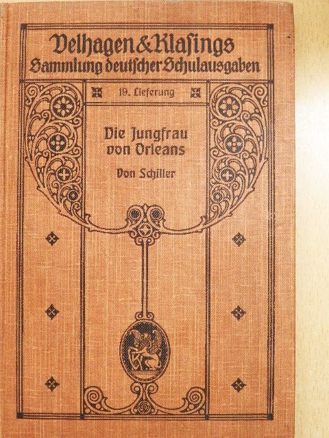 Friedrich Schiller - Die Jungfrau von Orleans (gótbetűs) [antikvár]