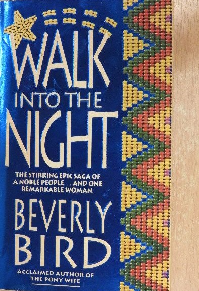 Beverly Bird - Walk into the Night [antikvár]
