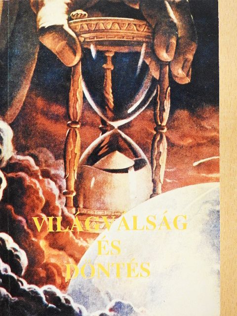 E. G. White - Világválság és döntés [antikvár]