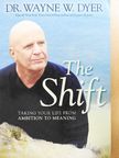 Dr. Wayne W. Dyer - The Shift [antikvár]