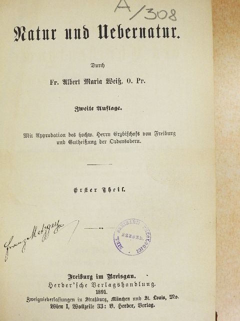 Fr. Albert Maria Weiß - Natur und Uebernatur I. (gótbetűs) (töredék) [antikvár]