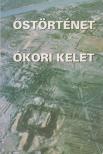 Hosszú Gyula, Segesdi Márta - Őstörténet - Ókori kelet [antikvár]