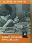 Pallai Sándor - Ötvösség, nemesfémipar, divatékszer készítés [antikvár]