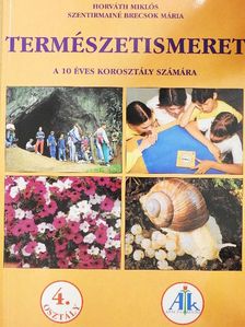 Horváth Miklós - Természetismeret 4. osztály [antikvár]