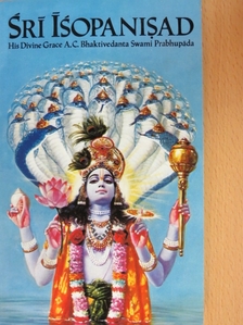 A. C. Bhaktivedanta Swami Prabhupáda - Srí Ísopanisad [antikvár]