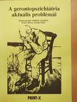 Antal János - A gerontopszichiátria aktuális problémái [antikvár]
