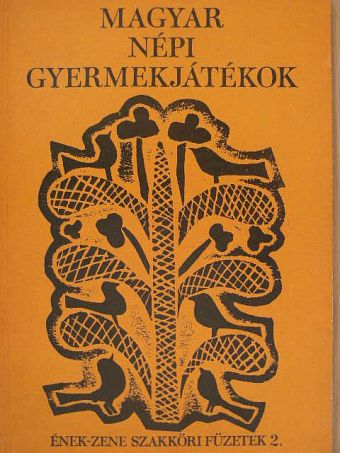Borsai Ilona - Magyar népi gyermekjátékok [antikvár]