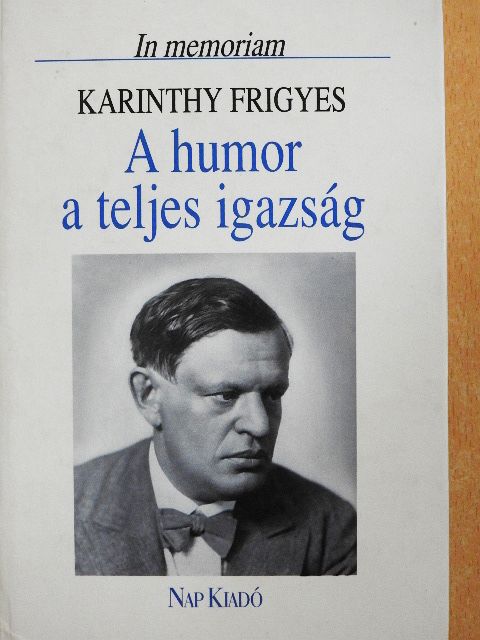 Abody Béla - A humor a teljes igazság [antikvár]
