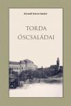 Kövendi Weress Sándor - Torda őscsaládai