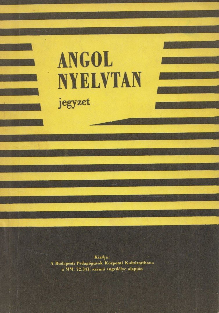 Endrődi Frigyes - Angol nyelvtan jegyzet [antikvár]