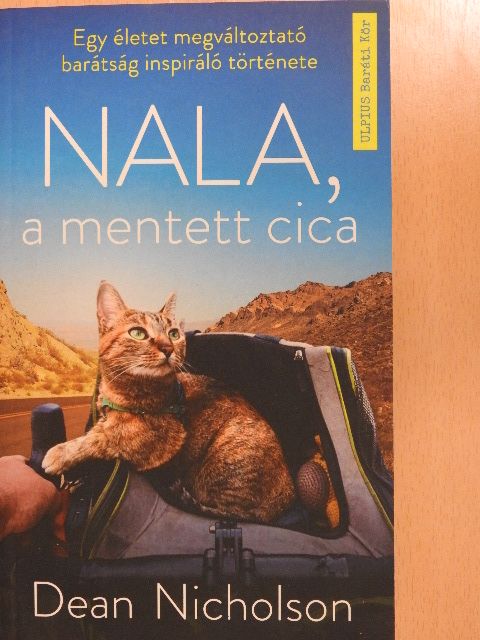 Dean Nicholson - Nala, a mentett cica [antikvár]
