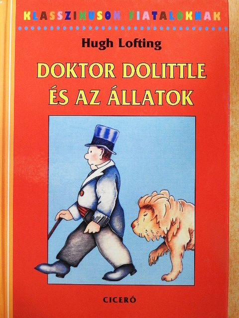 Hugh Lofting - Doktor Dolittle és az állatok [antikvár]