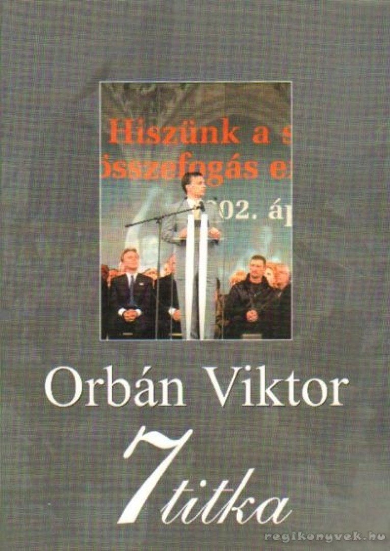 Rácz András - Orbán Viktor 7 titka [antikvár]