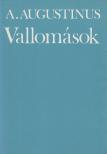 Aurelius Augustinus - Vallomások [antikvár]