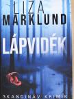Liza Marklund - Lápvidék [antikvár]