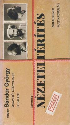 Sándor György - Nézeteltérítés (dedikált) [antikvár]