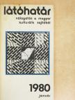 Bárdosi Németh János - Látóhatár 1980. január [antikvár]
