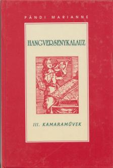 Pándi Marianne - Hangversenykalauz III. - Kamaraművek [antikvár]