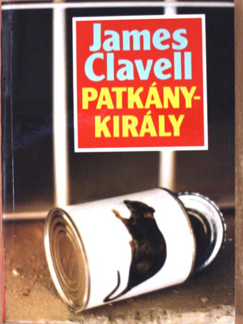 James Clavell - Patkánykirály [antikvár]