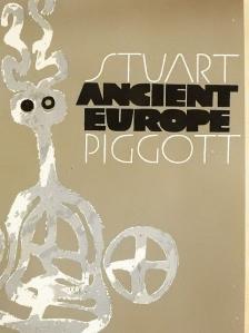Stuart Piggott - Ancient Europe [antikvár]