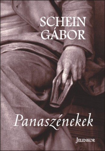 Schein Gábor - Panaszénekek [eKönyv: epub, mobi]
