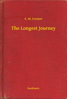 E.M. Forster - The Longest Journey [eKönyv: epub, mobi]