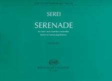SEREI ZSOLT - SERENADE KÜRTRE ÉS KAMARAEGYÜTTESRE, PARTITURA