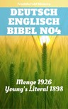 Hermann Menge, Joern Andre Halseth, Robert Young, TruthBeTold Ministry - Deutsch Englisch Bibel No4 [eKönyv: epub, mobi]