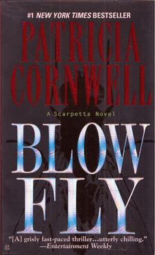 Patricia Cornwell - Blow Fly [antikvár]