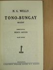 H. G. Wells - Tono-Bungay I-II. [antikvár]